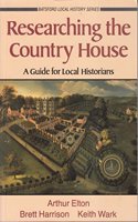 RESEARCHING THE COUNTRY HOUSE
