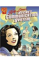 Hedy Lamarr and a Secret Communication System