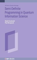 Semidefinite Programming in Quantum Information Science
