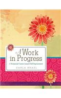 Work in Progress: A Scriptural Course Toward Self-improvement