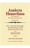 Life Scientific Philosophy, Phenomenology of Life and the Sciences of Life