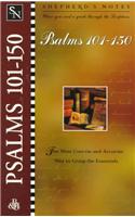 Shepherd's Notes: Psalms 101-150