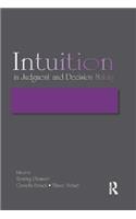 Intuition in Judgment and Decision Making