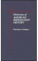 Dictionary of American Immigration History