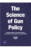 Science of Gun Policy
