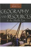Geography and Resources of the Middle East: (World Almanac(r) Library of the Middle East)