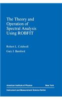 Theory and Operation of Spectral Analysis: Using Robfit