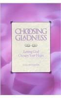 Choosing Gladness