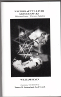 Whether Art Will Ever / Granice Sztuki: Holocaust Poems / Wiersze O Zagladzie