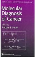 Molecular Diagnosis of Cancer