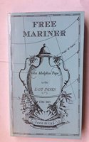 Free Mariner: John Adolphus Pope in the East Indies, 1786-1821