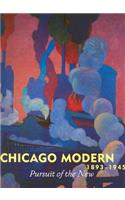 Chicago Modern, 1893-1945