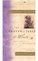 The Prayer of Jabez Women Video Workbook