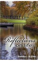 Reflections on Life