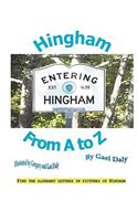 Hingham from A to Z