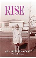 Rise: a memoir