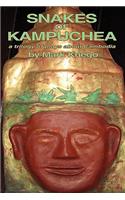 Snakes of Kampuchea: A Trilogy of Plays about Cambodia