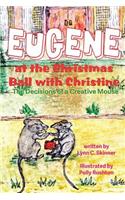 Eugene at the Christmas Ball with Christine