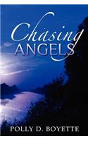 Chasing Angels