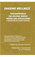 Sharing Wellness: Psychosynthesis for Helping People