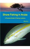 Shore Fishing in Aruba
