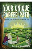 Your Unique Career Path (Black and White Version)