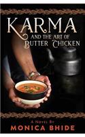Karma and the Art of Butter Chicken
