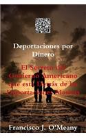 Deportaciones por Dinero