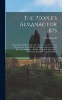 People's Almanac for 1875
