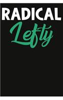 Radical Lefty Composition Notebook