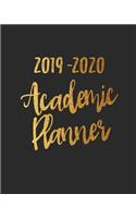 2019-2020 Academic Planner: Daily, Weekly and Monthly Dated Calendar Class Timetable With To Do's & Notes July 2019 - June 2020 V2