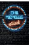The MICHELLE Notebook: Vintage Blank Ruled Personalized & Custom Neon Sign Name Dotted Notebook Journal for Girls & Women. Wall Background. Funny Desk Accessories. Retro B