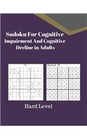 Sudoku For Cognitive Impairment And Cognitive Decline in Adults