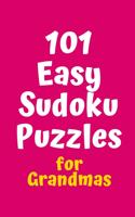 101 Easy Sudoku Puzzles for Grandmas