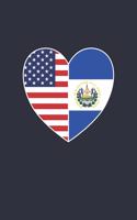 El Salvador Fourth of July Gift - American Salvadoran Flag Notebook - USA El Salvador Journal