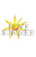 Love Summer: Blank Lined Journal - 6 x 9 In, 120 Pages