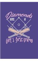 Diamonds Are A Girl's Best Friend Softball