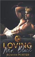 Loving Mr. Black
