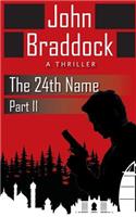 24th Name, Part II: A Thriller(The 24th Name)