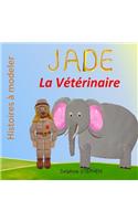 Jade la Vétérinaire