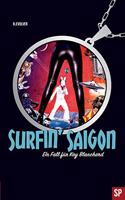 Surfin' Saigon: Ein Fall für Kay Blanchard