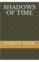 Shadows of Time