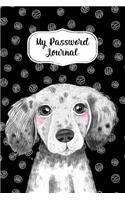 My Password Journal Password Keeper Book Cute Dog Cover