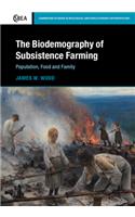 Biodemography of Subsistence Farming