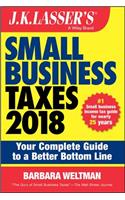 J.K. Lasser's Small Business Taxes 2018: Your Complete Guide to a Better Bottom Line