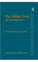 The Hidden Order of Corruption