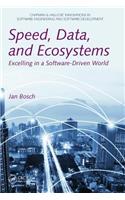 Speed, Data, and Ecosystems