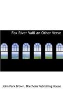 Fox River Vaiil an Other Verse