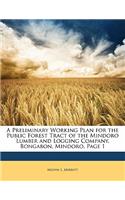 A Preliminary Working Plan for the Public Forest Tract of the Mindoro Lumber and Logging Company, Bongabon, Mindoro, Page 1