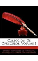 Colecci N de Op Sculos, Volume 1